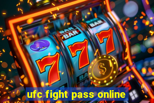 ufc fight pass online